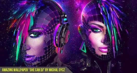 Amazing Wallpaper “She Can DJ” By Michal Sycz