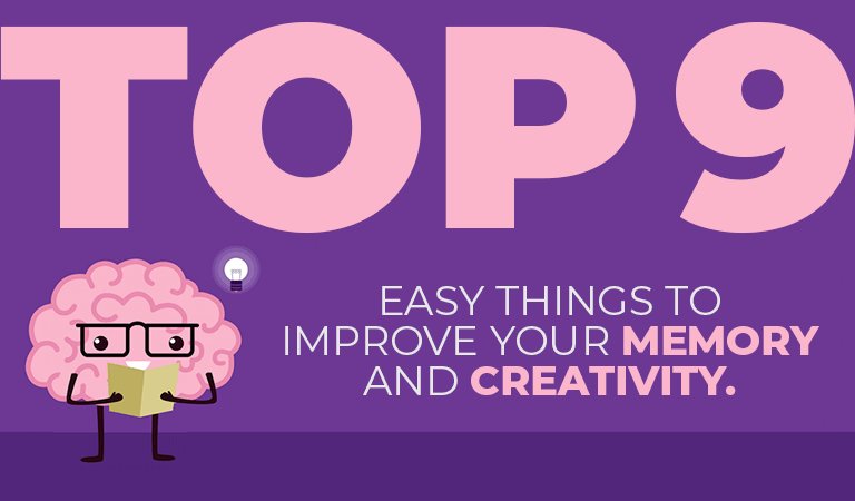 Top 9 Easy Things to Improve Your Memory and Creativity. | CGfrog