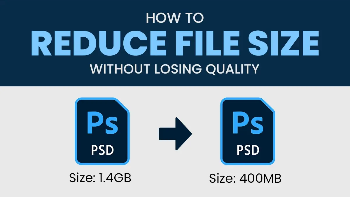 How to reduce Photoshop file size without losing quality using layer optimization and PSD compression techniques