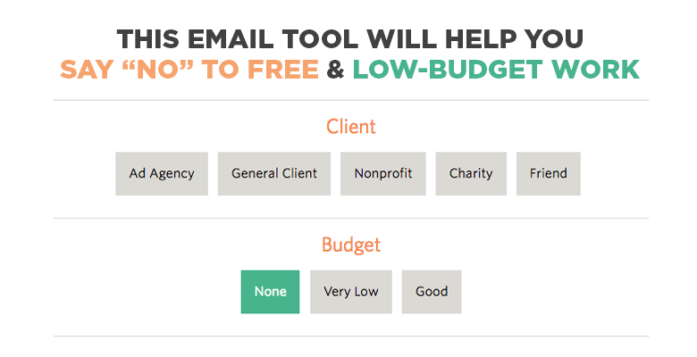 This Email Tool Will Help You Say “No” to Free and Low-budget Work