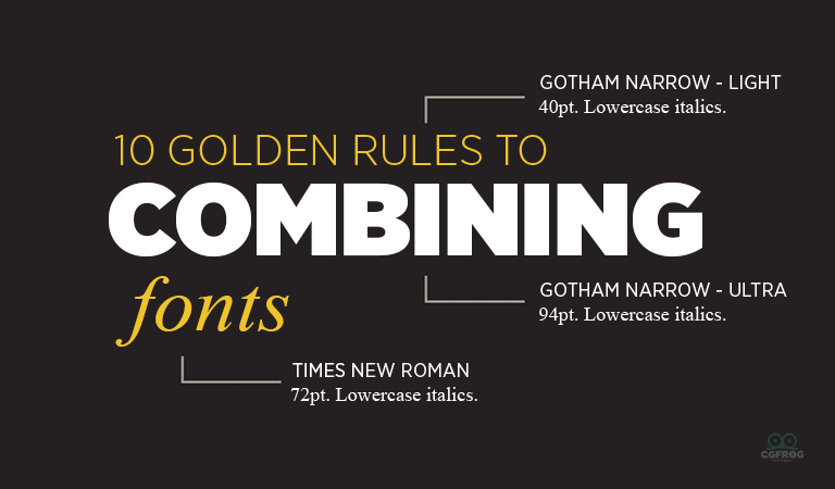 Design Principle - 10 Golden Rules to Combining Fonts