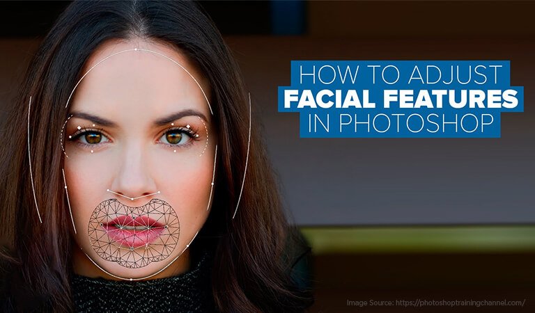 How to Adjust Facial Features in Photoshop
